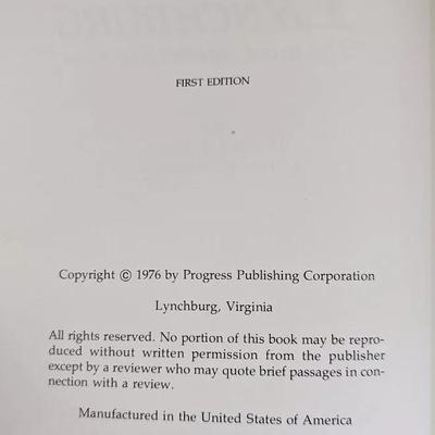 Lynchburg â€œThe Most Interesting Spotâ€ 1976 First Edition HC Authors signed