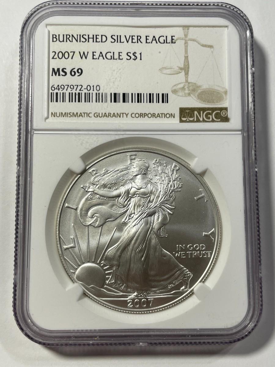 Ms69 NGC CERTIFIED 2007-W BURNISHED MS69 SILVER EAGLE DOLLAR 1-OUNCE .999 AS ...