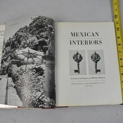 Mexican Interiors Hardcover Book by Shipway - Vintage 1967