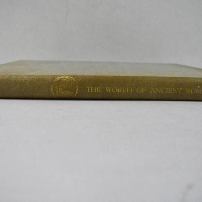 The World of Ancient Rome Edited by Giulio Giannelli - Vintage 1967 Hardcover