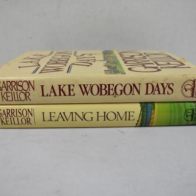 2 Hardcover Books by Garrison Keillor: Lake Wobegon Days and Leaving Home