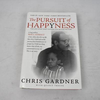 The Pursuit of Happyness by Chris Gardner with Quincy Troupe - Hardcover