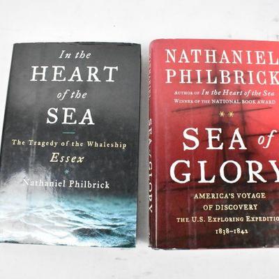 2 Hardcover Books by Nathaniel Philbrick: In the Heart of the Sea & Sea of Glory