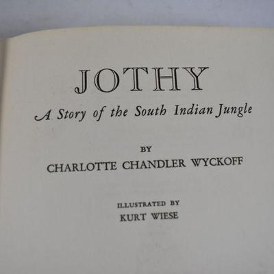 Jothy. Hardcover Book by Charlotte Chandler Wyckoff, Vintage 1933