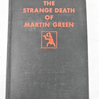 The Strange Death of Martin Green. Hardcover Book by Frome, Vintage 1931