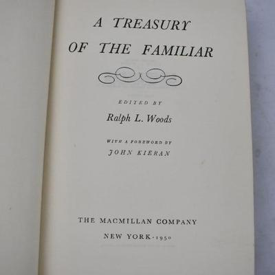 Hardcover Book: A Treasury of the Familiar, Edited by Ralph Woods, Vintage 1950