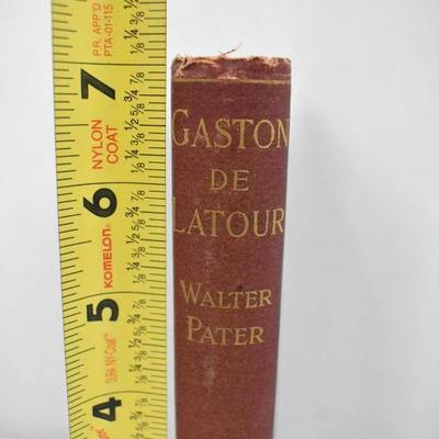 Gaston De Latour, Hardcover Book by Walter Pater. Antique 1896