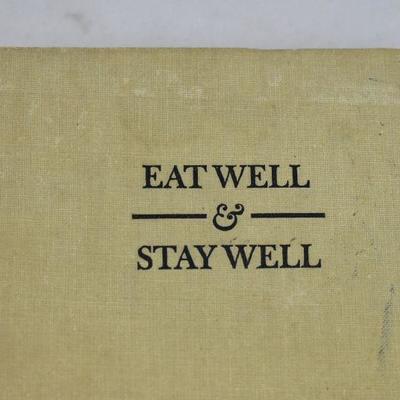 3 Vintage Self-Help Books: Eat Well 1963, Physical Fitness 1965, Relax 1953