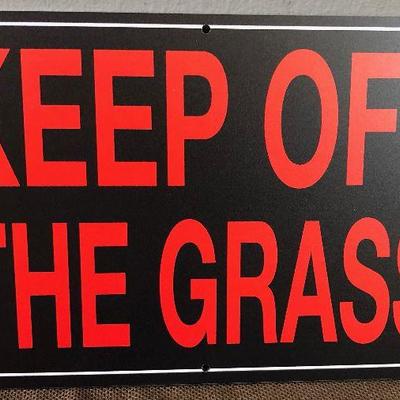 Lot #59 Plastic "KEEP OFF THE GRASS SIGN"