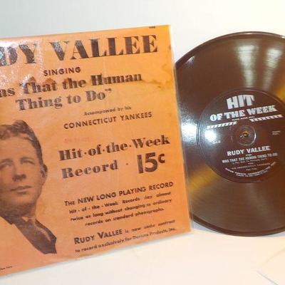 Original record "Rudy Vallee" hit of the week, "Was Chat the human thing to do'"