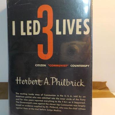 signed " I led 3 Lives" by Herbert a. Philbrick. ( signed copy)