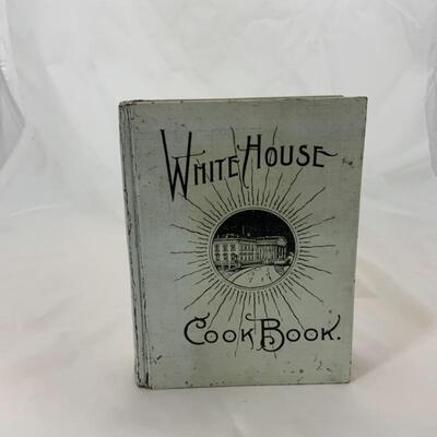 .102. Antique | The White House Cook Book | 1899 | ORIGINAL