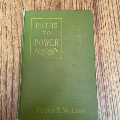 LOT 106 - Life Abundance and Achievement Theme Books, Vintage (3 books), 1895-1928