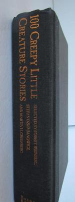 Hard Cover Book: 100 Creepy Little Creature Stories, 1994