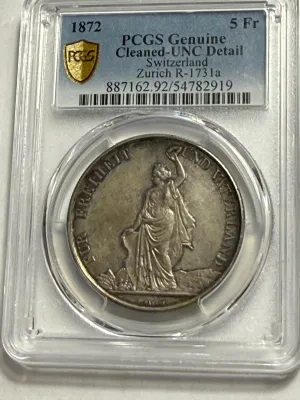 Switzerland: Confederation "Zurich Shooting Festival" 5 Francs 1872 PCGS Certified UNCIRCULATED Details Toned/Cleaned R-1731a...