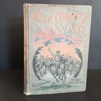 LOT 208: Antique Book Lot featuring 'Our Country in War' (1898), Benjamin Franklin & Others
