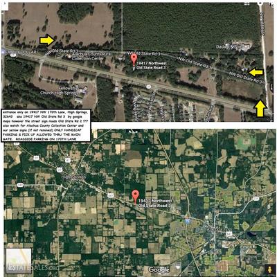 19417 NW 170TH LANE, HIGH SPRINGS, FL 32643 aka by google maps as 19417 NW Old State Rd 3 however the street sign reads Old State Rd 2...