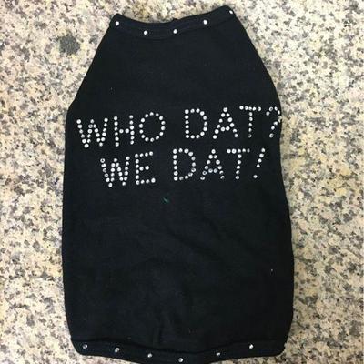 https://www.ebay.com/itm/124141931887 KB0063: Bedazzled Dog Clothing "WHO DAT? WE DAT!"" Small