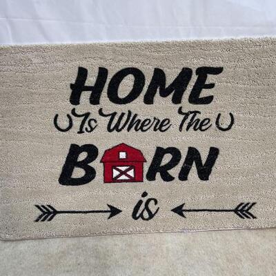 163	

"Home Is Where The Barn Is" Entryway Rug
Measures Approx 