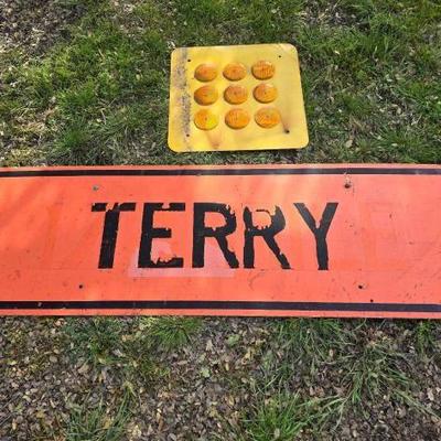 #1364 â€¢ 2 Signs "Terry" Sign and Reflecting Sign
