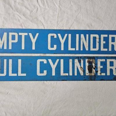 #2302 â€¢ Full and Empty Cylinders Painted Metal Signs
