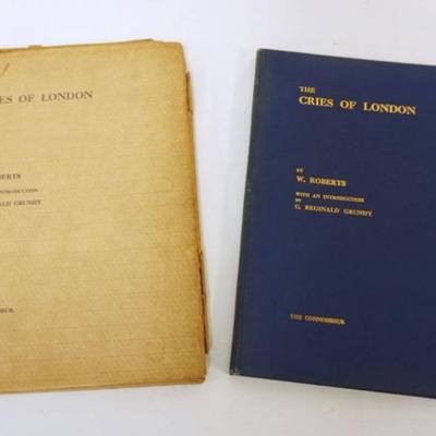 1168	THE CRIES OF LONDON BOOK BY W ROBERTS W/13 COLOR & HALF TONE ILLUSTRATIONS, PUBLISHED BY THE CONNOISSER 1924, APPROXIMATELY 10...