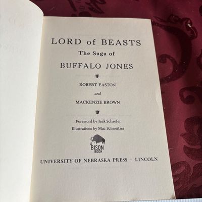 Lord of Beasts: The Saga of Buffalo Jones