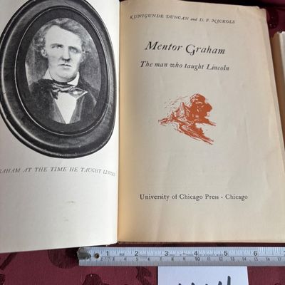 Mentor Graham: The Man Who Taught Lincoln And More