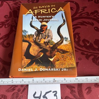 21 DAYS IN AFRICA Safari Hunting Guns African Big-Game Rifles Game Gun Book