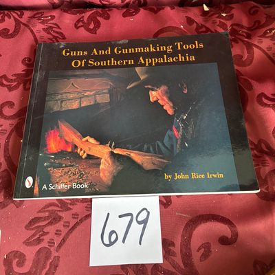 Guns and Gunmaking Tools of Southern Appalachia