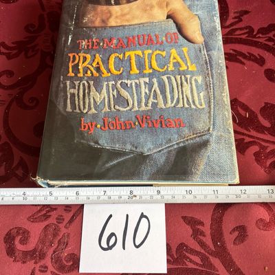 The Manual of Practical Homesteading by John Vivian 1976