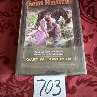 The Gem Hunter: True Adventures of an American in Afghanistan