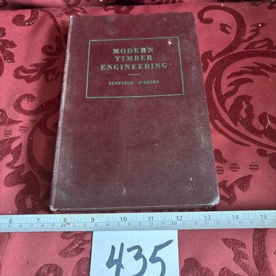 Modern Timber Engineering by W. Fleming Scofield and W. H. O'Brien