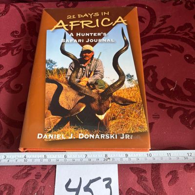 21 DAYS IN AFRICA Safari Hunting Guns African Big-Game Rifles Game Gun Book