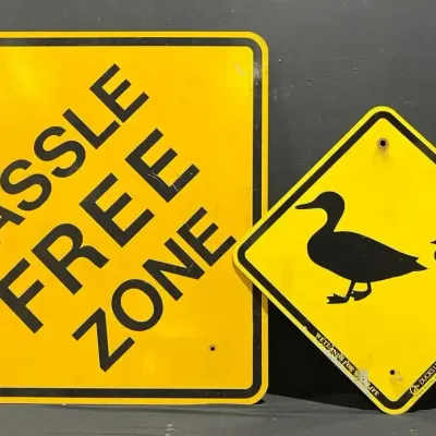 Hassle Free Zone & Ducks Unlimited Signs