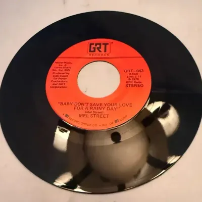 Mel Street “Baby Don’t Save Your Love for a Rainy Day” Vintage 1976 GRT 45 RPM Country Record