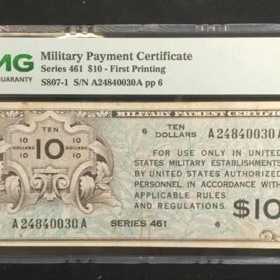 Series #461 $10 Military Payment Certificate PMG VF-25