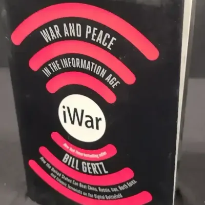 Signed Book "iWar War and Peace in the Information Age" by Bill Gertz