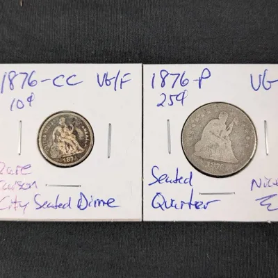 1876-CC Seated Silver Dime & 1876-P Seated Silver Quarter