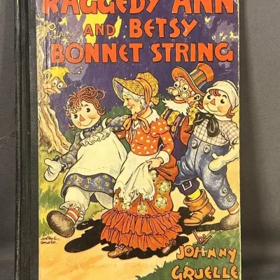 1943  "Raggedy Ann and Betsy Bonnet String" Hardcover Book by Johnny Gruelle