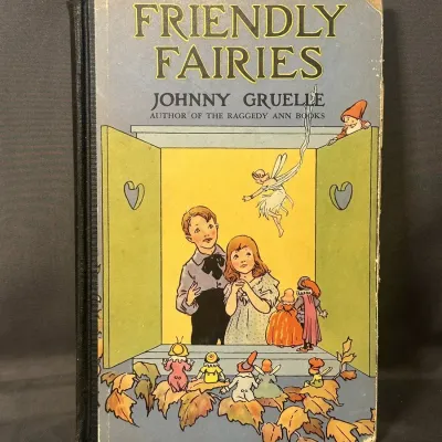 Johnny Gruelle "Friendly Fairies" Illustrated Hardcover Book 