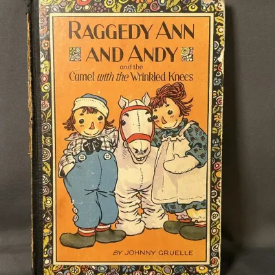 Johnny Gruelle's 1924 "RAGGEDY ANN AND ANDY and the Camel with the Wrinkled Knees" Hardcover Book 