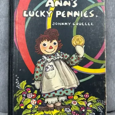 Johnny Gruelle "Raggedy Ann's Lucky Pennies" Hardcover Book (1932) 