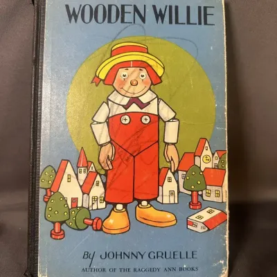 Johnny Gruelle's "Wooden Willie" Vintage Hardcover Children's