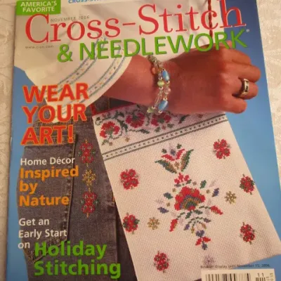 Sale Photo Thumbnail #478: Cross Country Stitching: Feb 1992, Jun 1992, Dec 1991; Cross Stitch & Needlework: Mar 2006, Jul 2006, Sep 2006, Nov 2006, see pictures