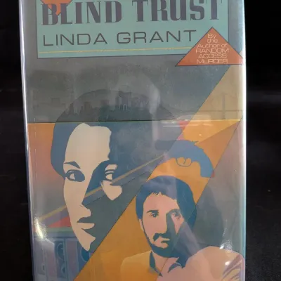 Autographed Linda Grant Blind Trust Hardcover - Catherine Sayler Mystery