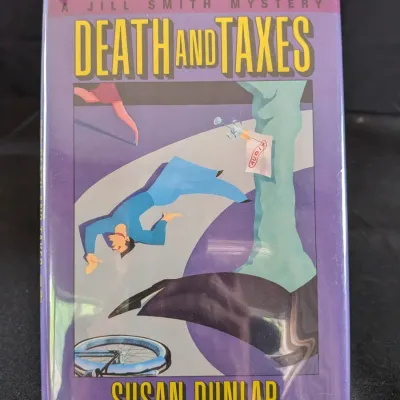 Susan Dunlap Death and Taxes - 1992 First Edition HC
