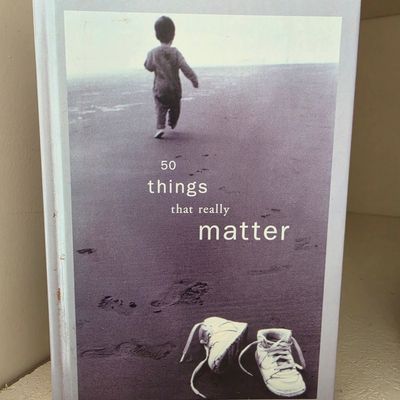 50 Things That Really Matter (Hallmark Gift Book)