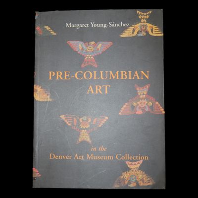 Sale Photo Thumbnail #464: PRE-COLUMBIAN ART IN THE DENVER ART MUSEUM, AMAZING HIGH QUALITY PICTURES OF SOME AMAZING ARTIFACTS, 80 PAGES