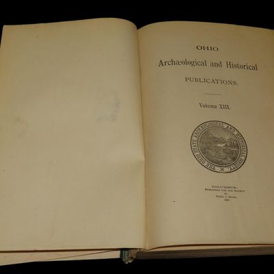 Sale Photo Thumbnail #248: 1904 FIRST EDITION HARDBACK; OHIO ARCHAEOLOGICAL AND HISTORICAL SOCIETY PUBLICATIONS VOLUME 13, GARTNER MOUND EDITION, 585 PAGES. COVER SEPERATE4D FROM BOOK.